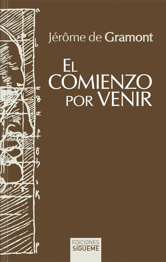 EL COMIENZO POR VENIR, de DE GRAMONT, JEROME | portada del libro