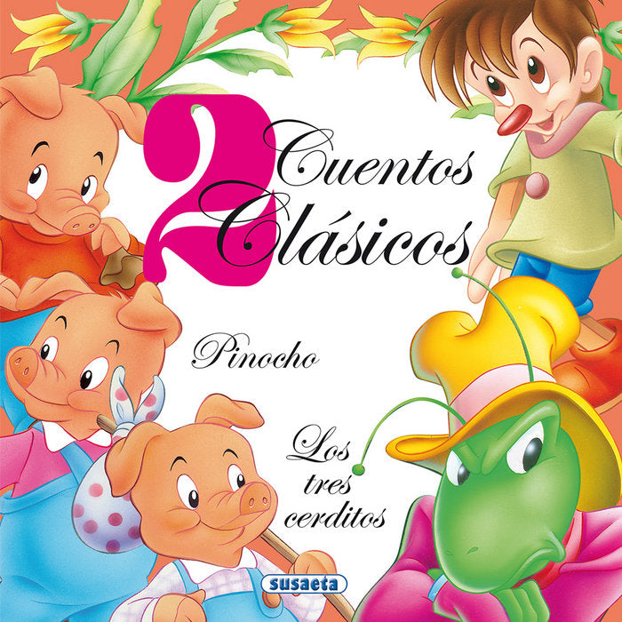 Pinocho - Los tres cerditos, de Varios autores | portada del libro