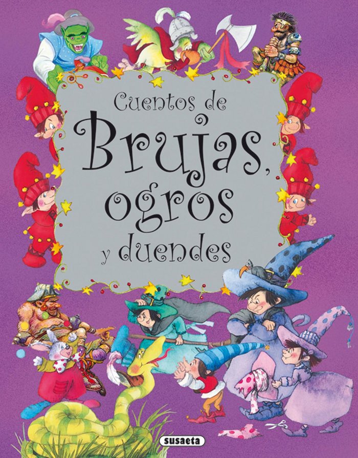 Cuentos de brujas, ogros y duendes, de Susaeta | portada del libro