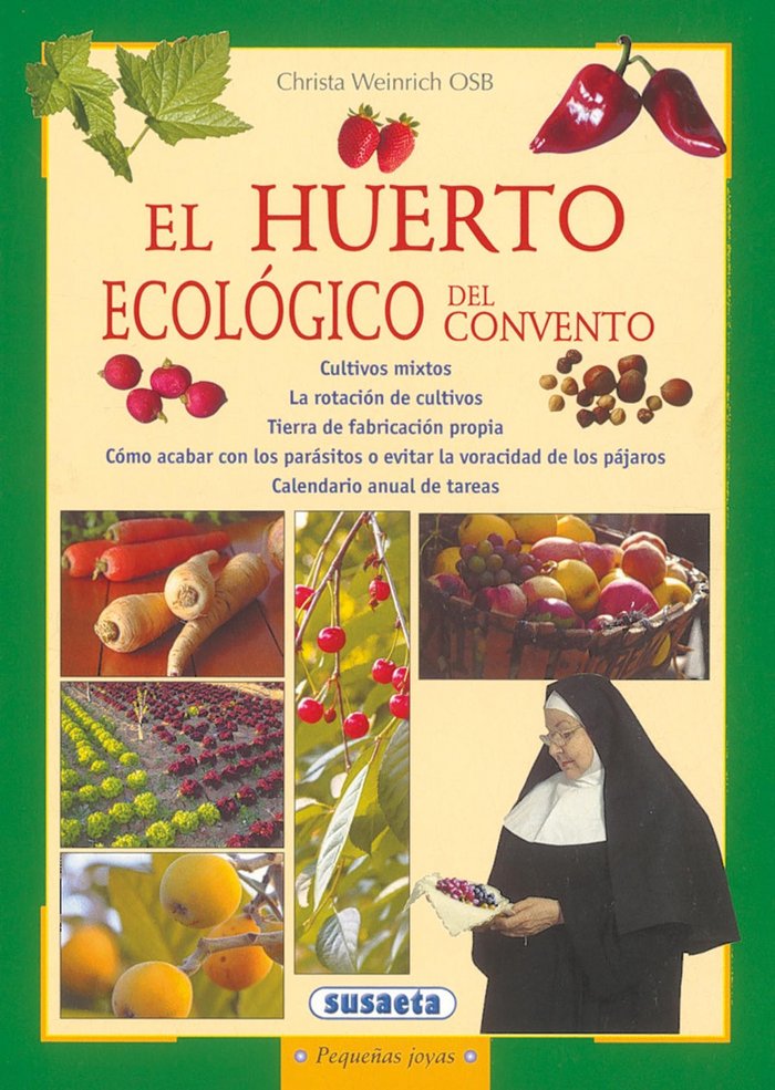 El huerto ecológico del convento, de Susaeta, Equipo | portada del libro