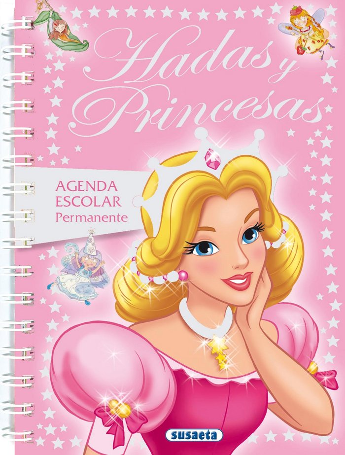Agenda escolar permanente hadas y princesas, de AA.VV. | portada del libro