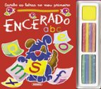 Escribo as letras no meu primeiro encerado, de Marcela Grez | portada del libro