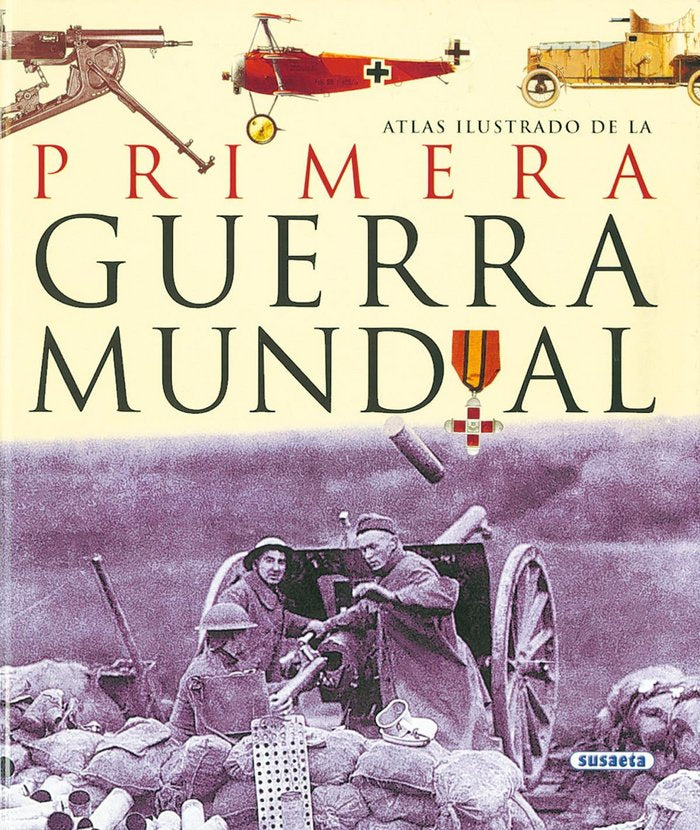 La Primera Guerra Mundial, de Astorri, Antonella | portada del libro