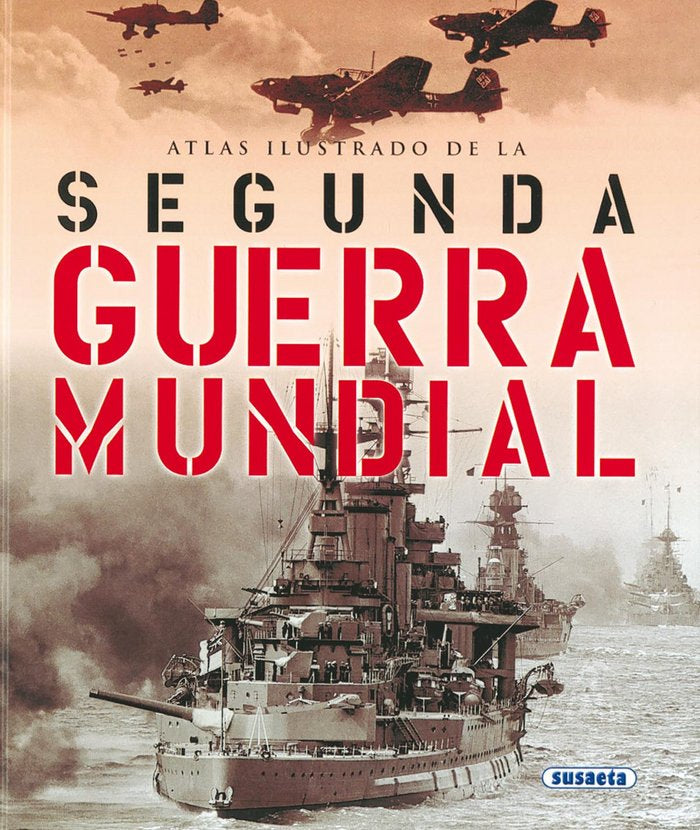 La Segunda Guerra Mundial, de Fiorani, Flavio | portada del libro