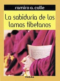 La sabiduría de los lamas tibetanos, de Calle | portada del libro