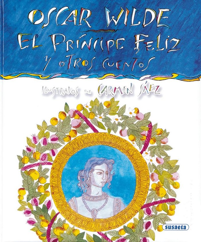 Oscar Wilde. El príncipe feliz, de Wilde | portada del libro