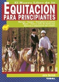 Equitación para principiantes, de Deutsch, Julie | portada del libro