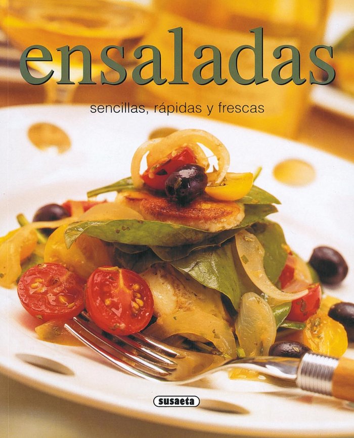 Ensaladas sencillas, rápidas y frescas, de Varios autores | portada del libro