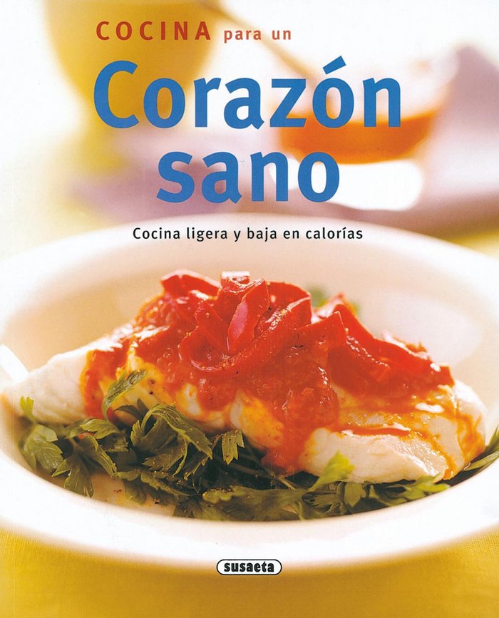 Cocina para un corazón sano, de Varios autores | portada del libro
