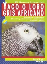 Yaco o loro gris africano, de Wright, Maggie | portada del libro