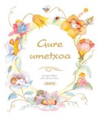 Gure umetxoa, de Ana Serna | portada del libro