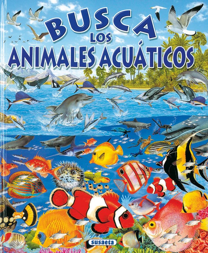 Busca los animales acuáticos, de Susaeta, Equipo | portada del libro