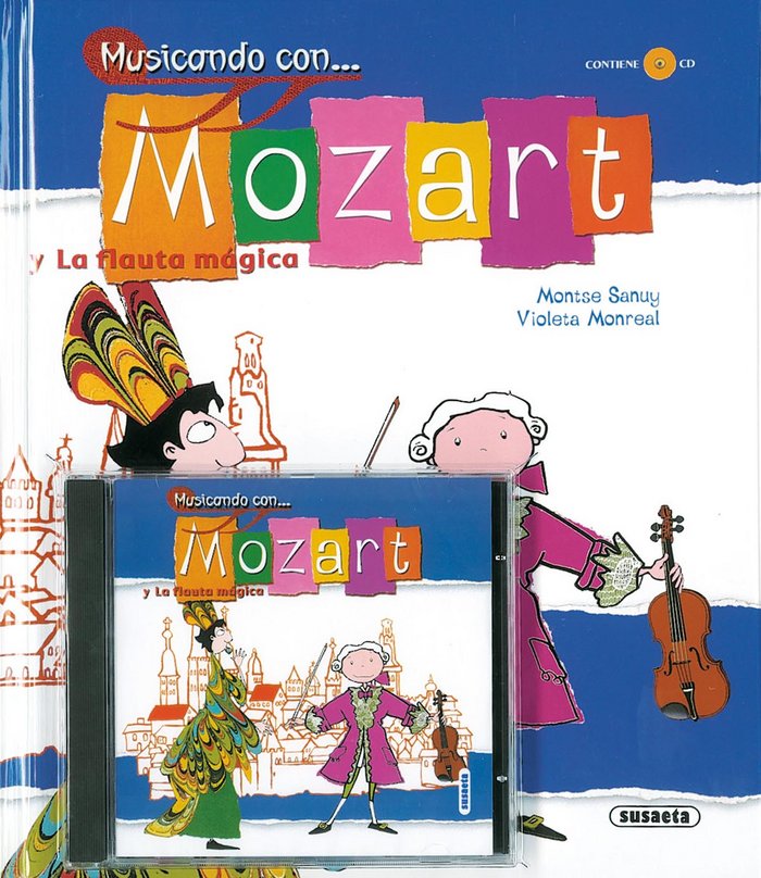 Musicando con... Mozart y la flauta mágica, de Sanuy | portada del libro
