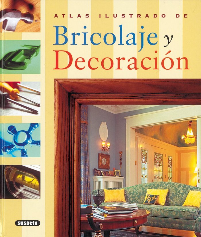 Bricolaje y decoración, de Varios autores | portada del libro