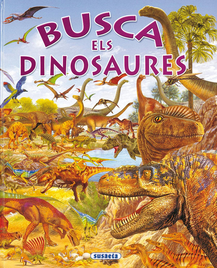 Busca els dinosaures, de Arredondo, Francisco | portada del libro