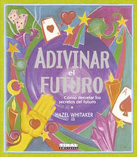 Adivinar el futuro, de Whitaker | portada del libro