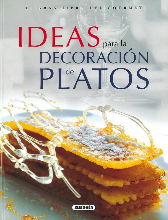 Ideas para la decoración de platos, de Godmet, Michel | portada del libro