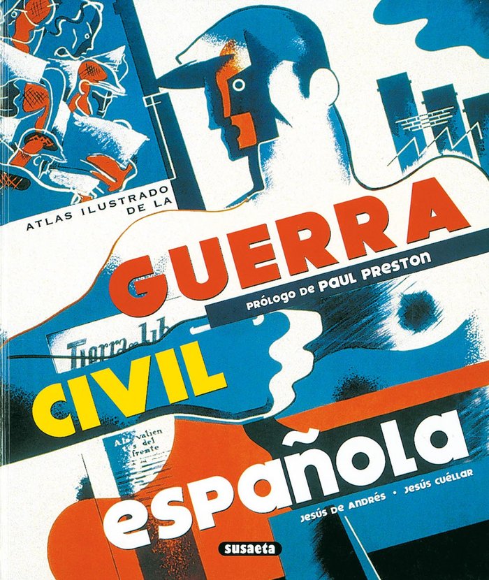 La Guerra Civil Española, de De Andrés Sanz, Jesús | portada del libro