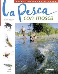 La pesca con mosca, de Magnan, Didier | portada del libro