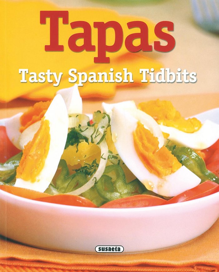 Tapas, tasty spanish tidbits | portada del libro