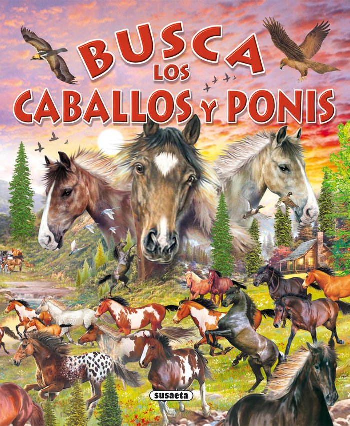 Busca los caballos y ponis, de Susaeta, Equipo | portada del libro