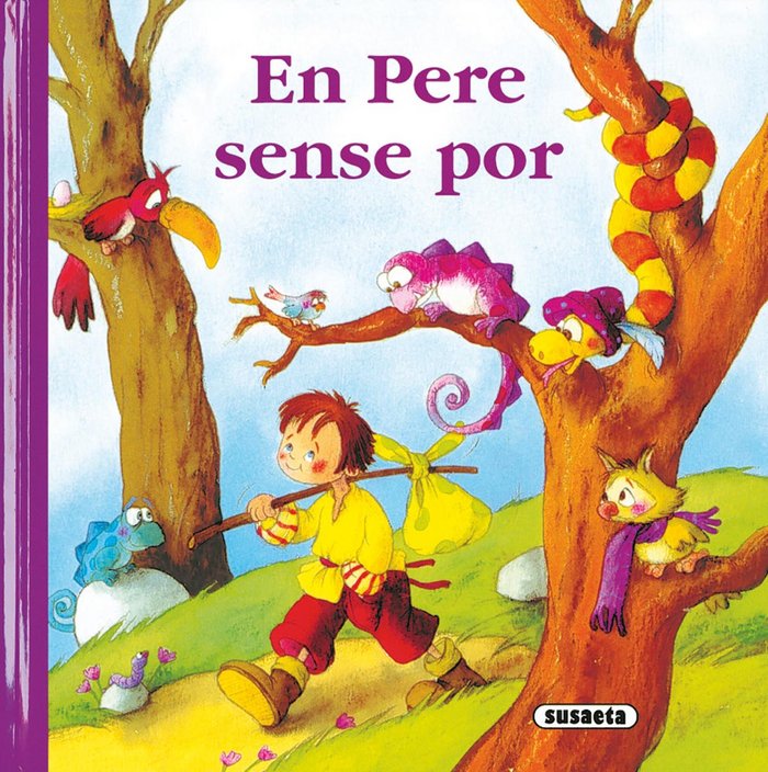 En Pere sense por, de Susaeta | portada del libro