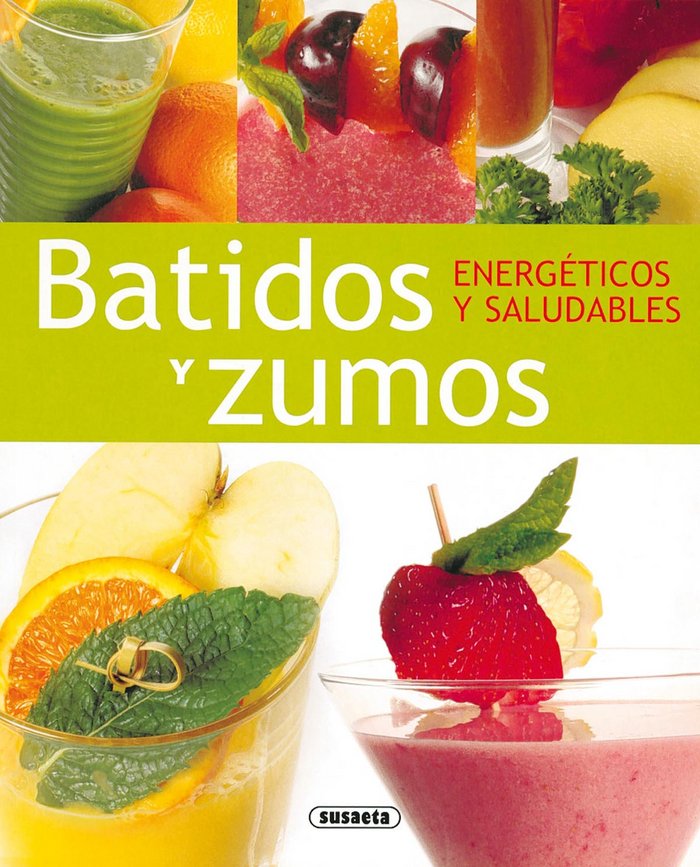 Batidos y zumos, de Susaeta, Equipo | portada del libro