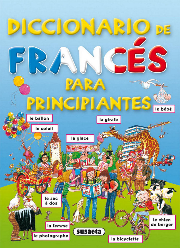Diccionario de francés para principiantes, de Susaeta, Equipo | portada del libro