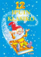 12 ipuin klasiko, de Varios autores | portada del libro