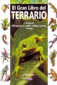 El gran libro del terrario, de Dost, Uwe | portada del libro