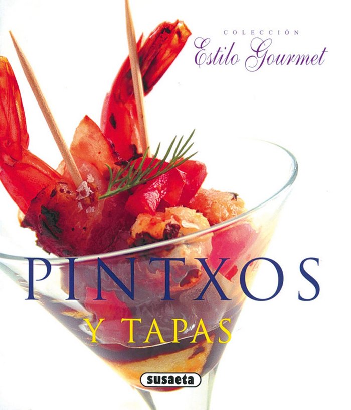 Pintxos y tapas, de Susaeta | portada del libro