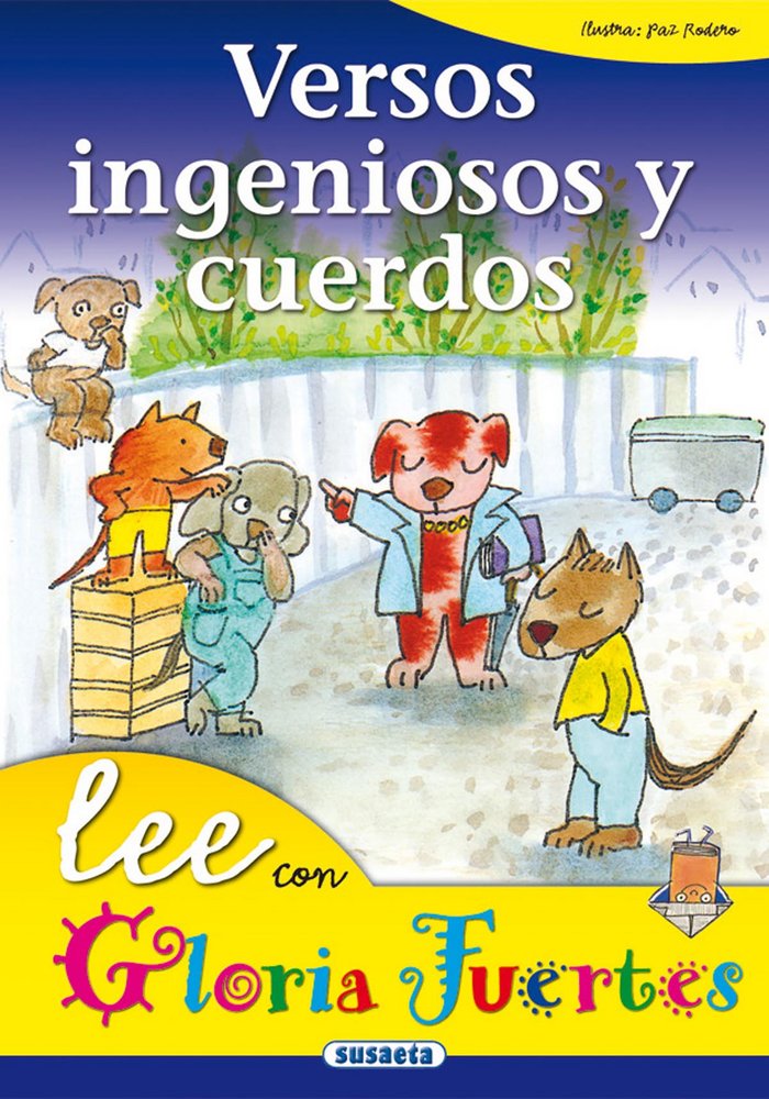 Versos ingeniosos y cuerdos, de Fuertes, Gloria | portada del libro