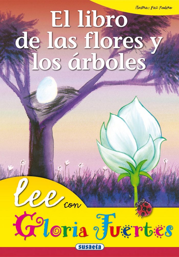 El libro de las flores y los árboles, de Fuertes, Gloria | portada del libro