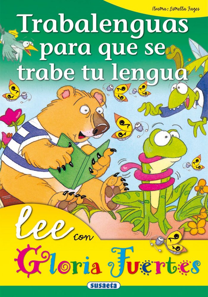 Trabalenguas para que se trabe tu lengua, de Fuertes, Gloria | portada del libro