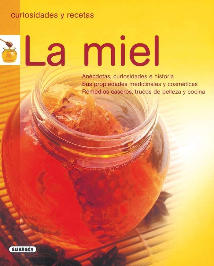 La miel, de Susaeta, Equipo | portada del libro