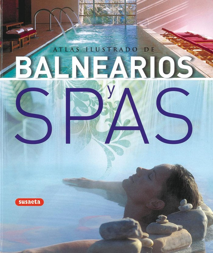 Balnearios y spas, de Susaeta | portada del libro