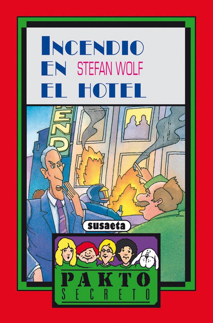 Incendio en el hotel, de Susaeta | portada del libro