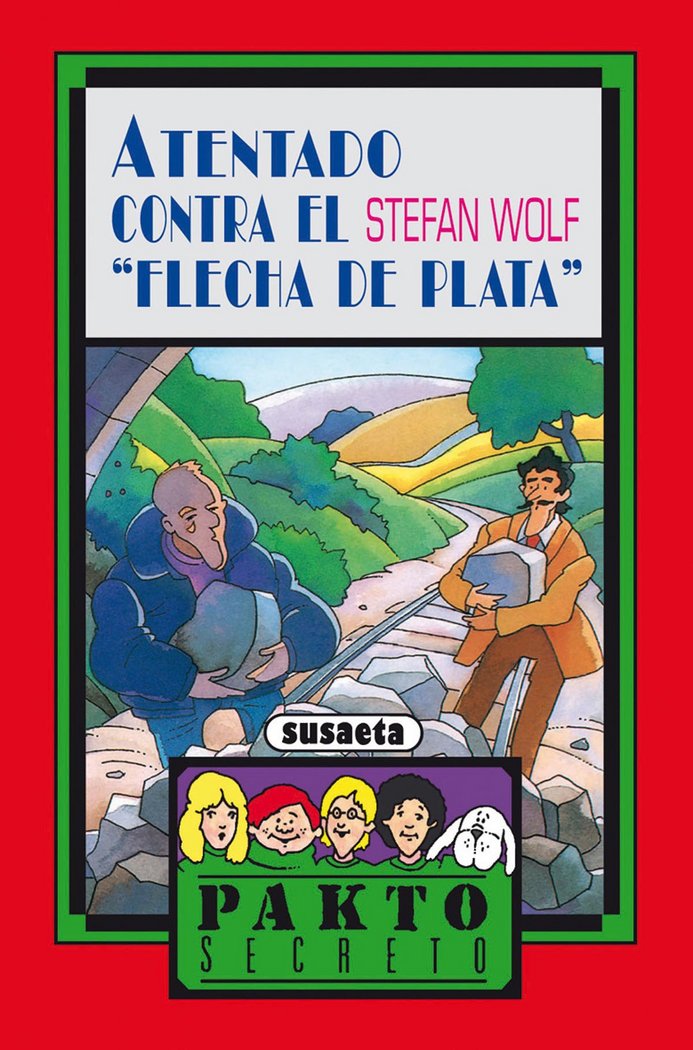 Atentado contra el Flecha de Plata, de Susaeta | portada del libro