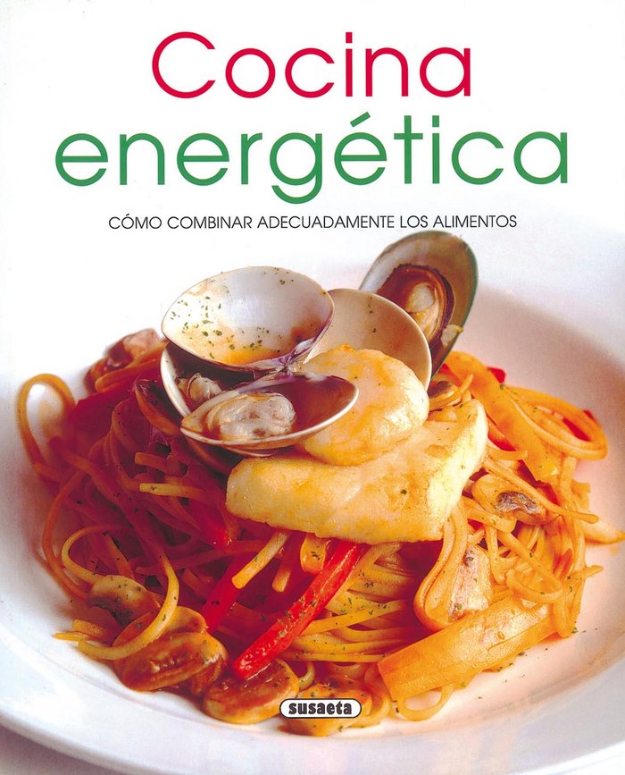 Cocina energética, de Susaeta, Equipo | portada del libro