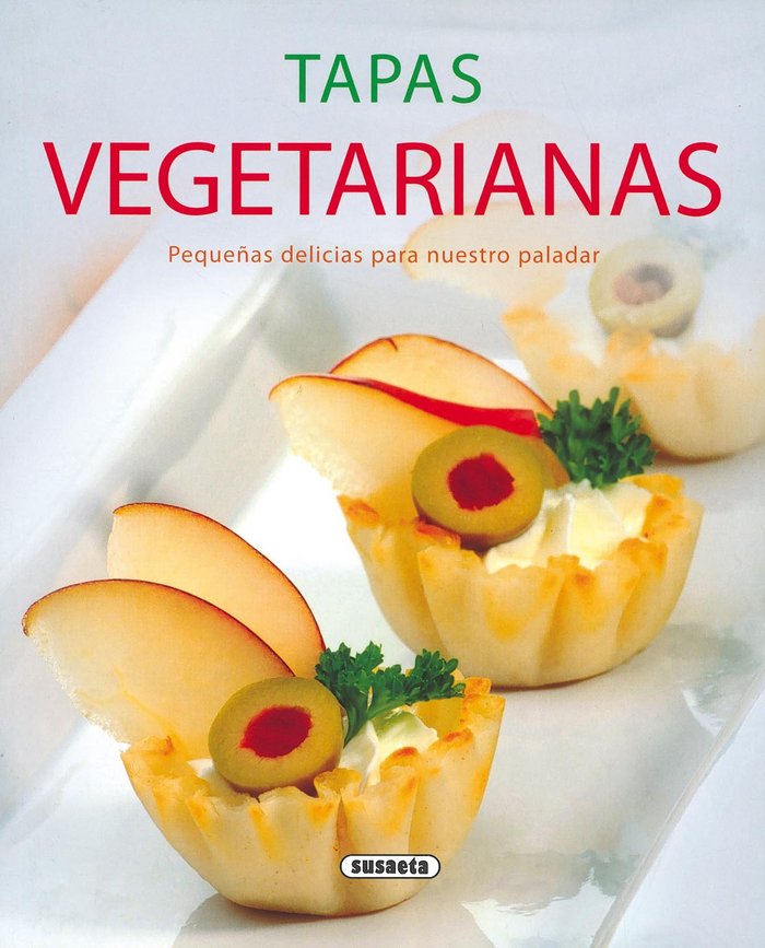 Tapas vegetarianas, de Susaeta, Equipo | portada del libro