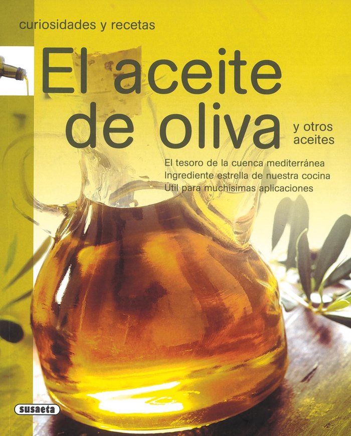 El aceite de oliva, de Susaeta, Equipo | portada del libro