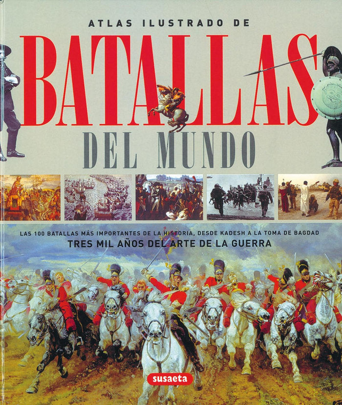 Batallas del mundo, de Susaeta | portada del libro