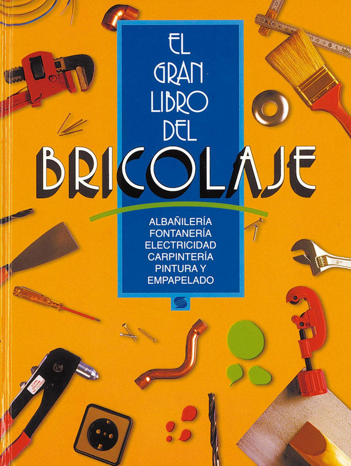 El gran libro del bricolaje, de Susaeta | portada del libro