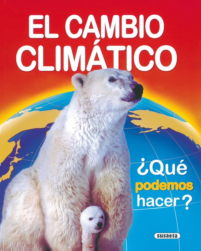El cambio climático, de Susaeta, Equipo | portada del libro
