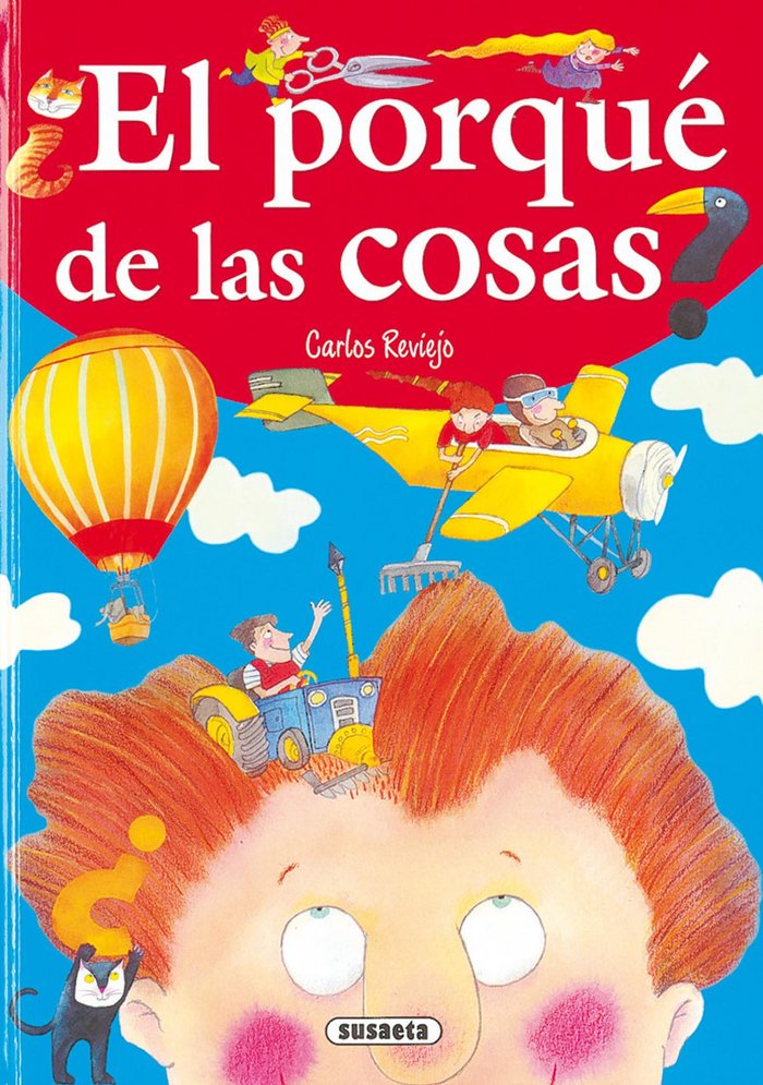 El porqué de las cosas, de Reviejo, Carlos | portada del libro