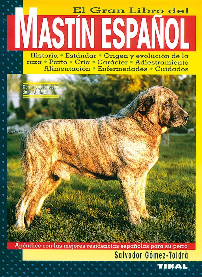 Mastín español, de Gómez-Toldrà, Salvador | portada del libro
