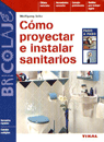 Cómo proyectar e instalar sanitarios, de Seitz, Wolfgang | portada del libro