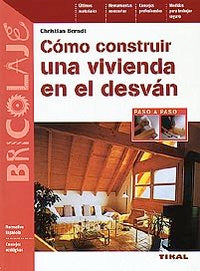Cómo construir una vivivienda en el desván, de Berndt, Christian | portada del libro