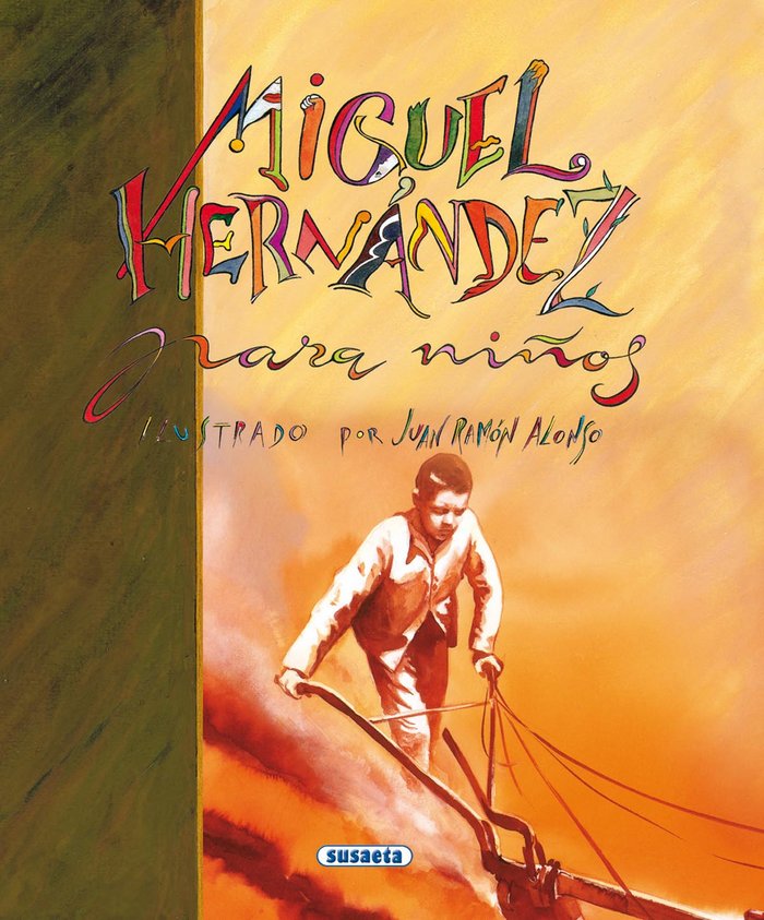 Miguel Hernández para niños, de Hernández, Miguel | portada del libro