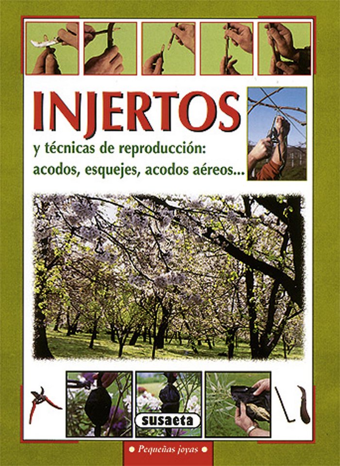 Injertos y técnicas de reproducción, de Susaeta, Equipo | portada del libro